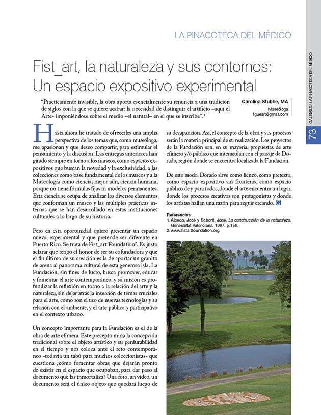 Pinacoteca del médico: Fist_art, un espacio expositivo  