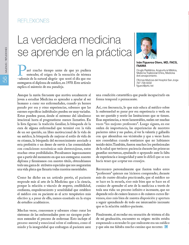 La verdadera medicina  se aprende en la práctica 