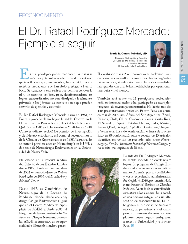 Reconocimiento / El Dr. Rafael Rodríguez Mercado: Ejemplo a seguir 