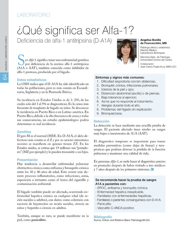 Laboratorio / ¿Qué significa ser Alfa-1? Deficiencia de alfa-1 antitripsina (D-A1A) 