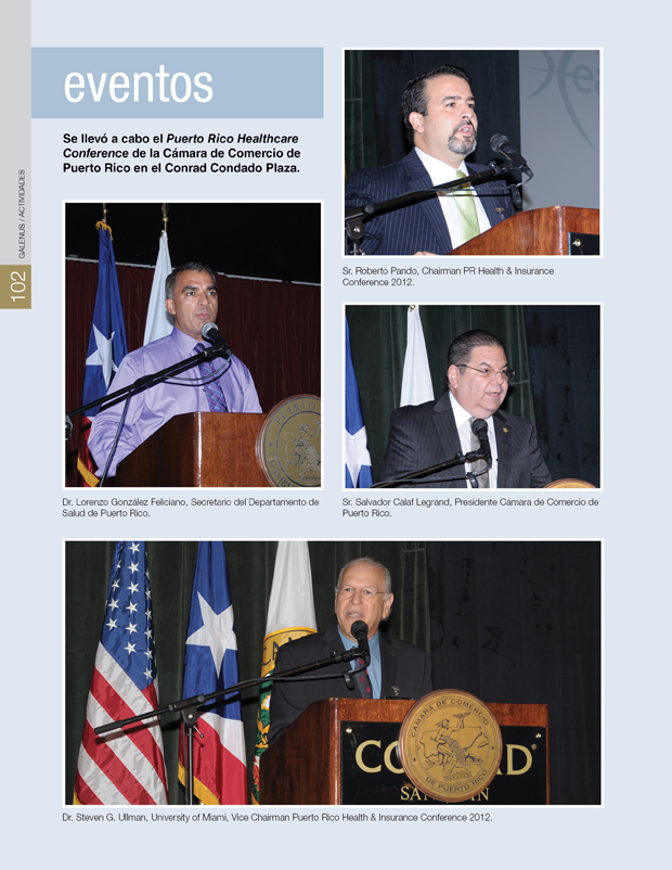 Eventos / Se llevó a cabo el Puerto Rico Healthcare Conference de la Cámara de Comercio de Puerto Rico en el Conrad Condado Plaza. 