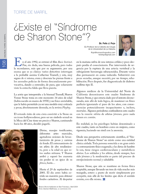 Torre de marfil / ¿Existe el “Síndrome de Sharon Stone”? 