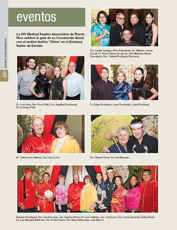La HIV Medical Treaters Association de Puerto Rico celebró la gala de su Convención Anual con el motivo festivo “China” en el Embassy Suites de Dorado. 