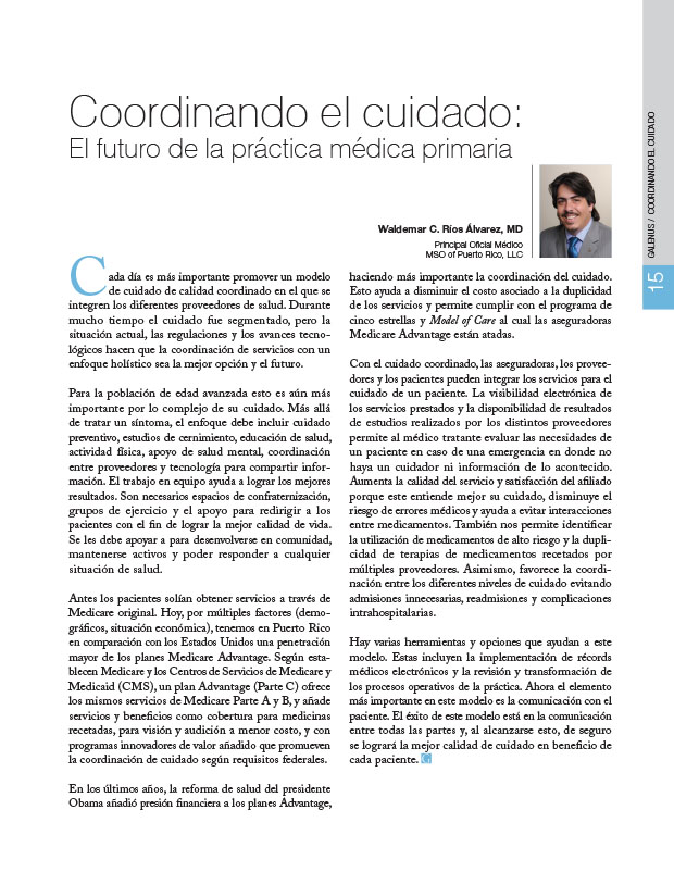 Coordinando el cuidado: El futuro de la práctica médica primaria 