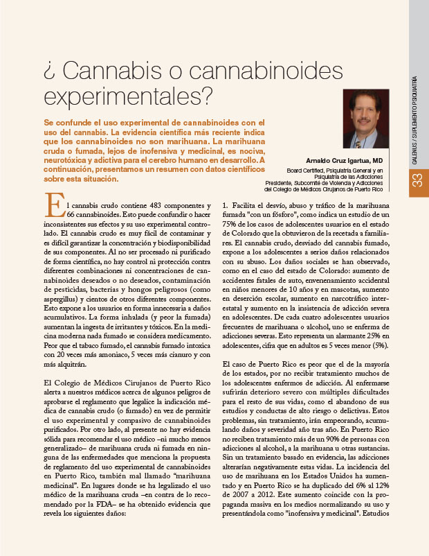 ¿Cannabis o cannabinoides experimentales? 