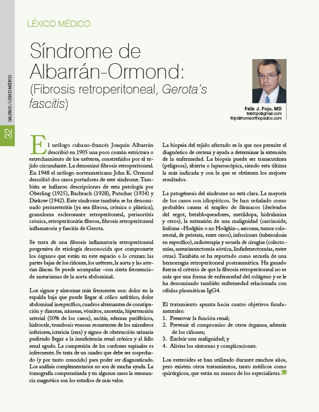 Léxico Médico: Síndrome de Albarrán-Ormond:(Fibrosis retroperitoneal, Gerota’s fascitis) 