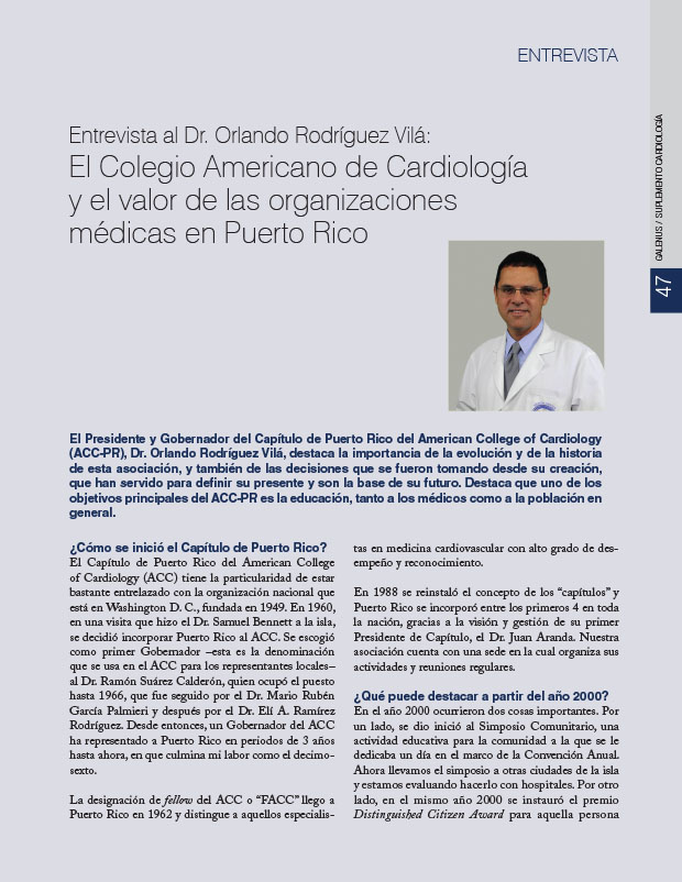 Entrevista al Dr. Orlando Rodríguez Vilá: El Colegio Americano de Cardiología y el valor de las organizaciones médicas en Puerto Rico 