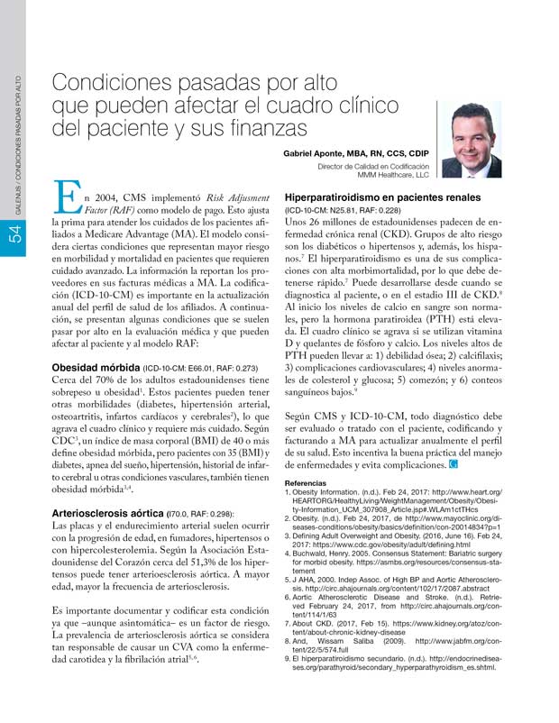 Condiciones pasadas por alto que pueden afectar el cuadro clínico  del paciente y sus finanzas 