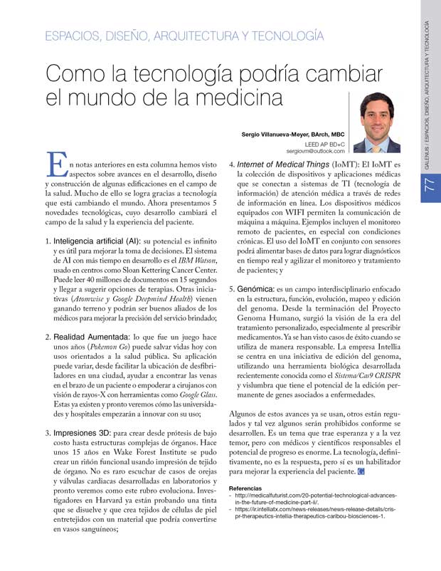Espacios, diseño, arquitectura y tecnología: Como la tecnología podría cambiar el mundo de la medicina 
