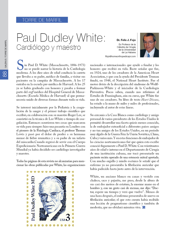 La torre de marfil: Paul Dudley White: Cardiólogo y maestro Félix Fojo, MD 